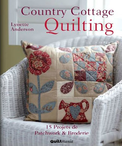 Libro Country Cottage Quilt Lynette Anderson