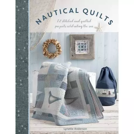 Libro Nautical Quilts di Lynette Anderson David & Charles