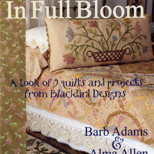 Libro In Full Bloom di Blackbirds Designs